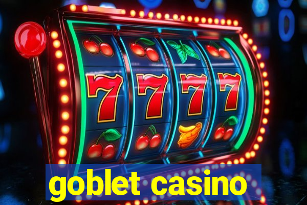 goblet casino